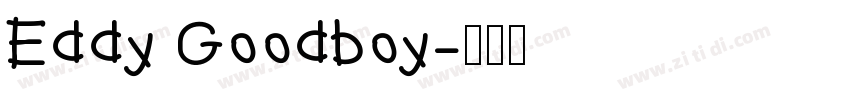 Eddy Goodboy字体转换